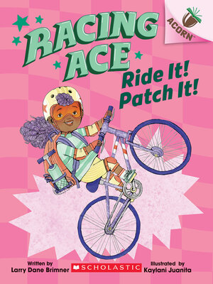 cover image of Ride It! Patch It!